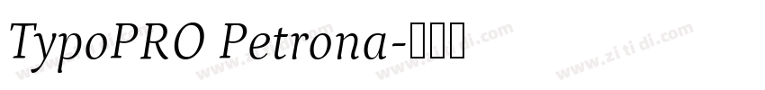 TypoPRO Petrona字体转换